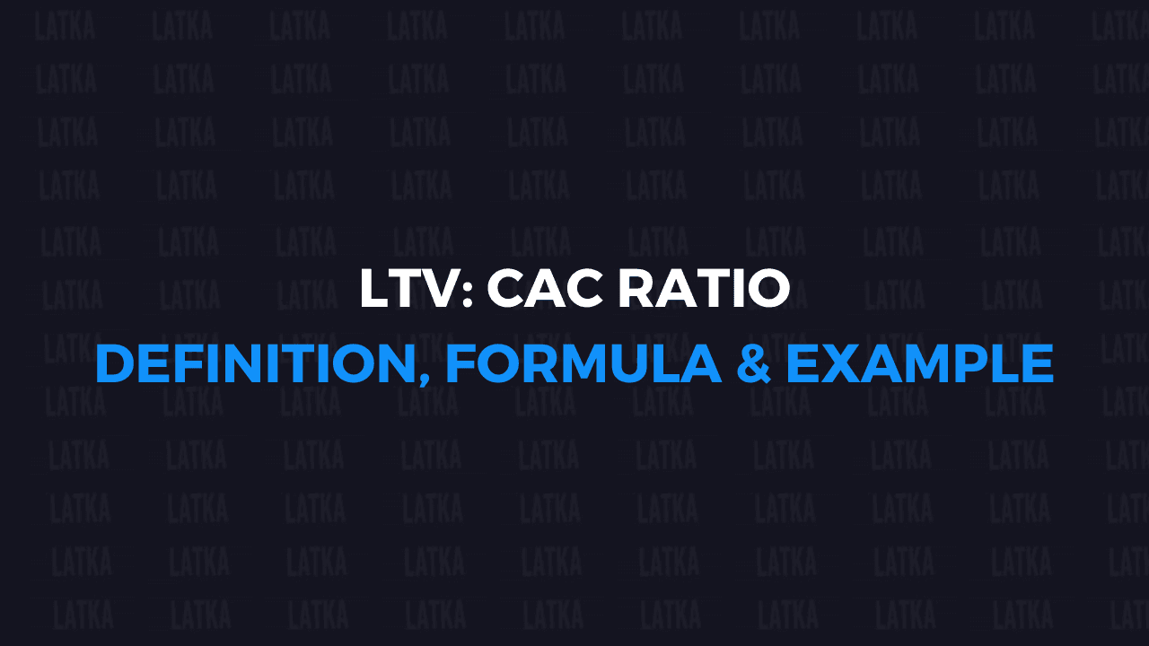 CAC LTV ratio