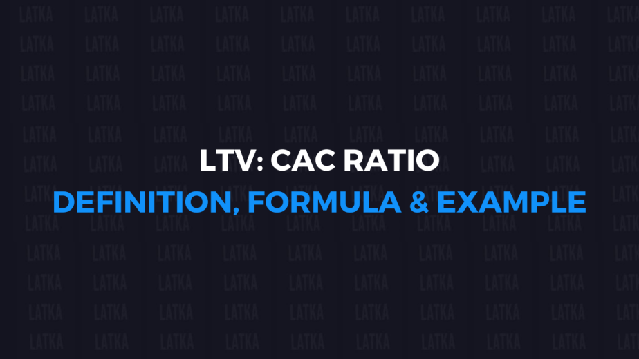 CAC LTV ratio